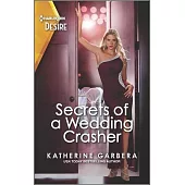 Secrets of a Wedding Crasher