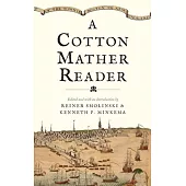 A Cotton Mather Reader