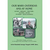 Our Wars Overseas And At Home