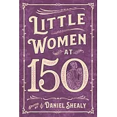 Little Women at 150