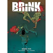 Brink Book Five