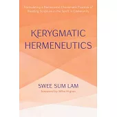 Kerygmatic Hermeneutics