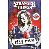 Stranger Things: Rebel Robin