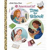 Time for School! (American Girl)