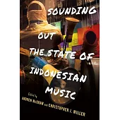 Sounding Out the State of Indonesian Music