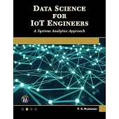 Data Science for Iot Engineers: A Systems Analytics Approach