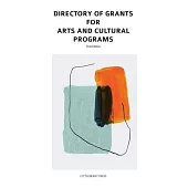 Directory of Grants for Arts and Cultural Programs