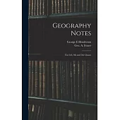 Geography Notes: For 3rd, 4th and 5th Classes