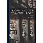 An Introduction to Modern Logic [microform]