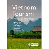 Vietnam Tourism: Policies and Practices