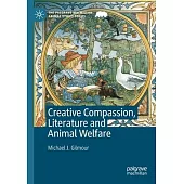 Creative Compassion, Literature and Animal Welfare