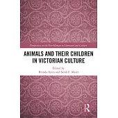 Animals and Their Children in Victorian Culture
