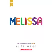 Melissa (Formerly Published as George)