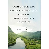 Corporate Law and Sustainability from the Next Generation of Lawyers