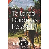 A Tailored Guide to Ireland