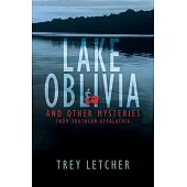 Lake Oblivia: And Other Stories