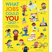 What Jobs Could You Do?