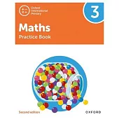 Oxford International Primary Maths Second Edition Practice Book 3