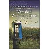 Vanished Without a Trace
