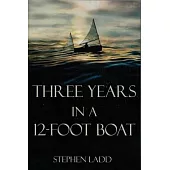 Three Years in a 12-Foot Boat