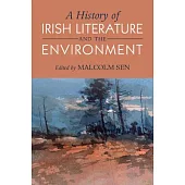 A History of Irish Literature and the Environment