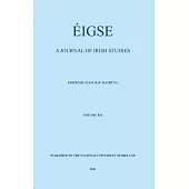 Eigse: A Journal of Irish Studies, 41: Volume 41