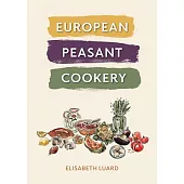 European Peasant Cookery