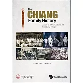 Chiang’s Family History, The: A Tale of Three Cultures and Chia Keng Village