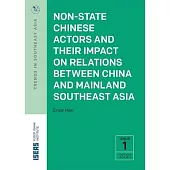 Non-State Chinese Actors and Their Impact on Relations Between China and Mainland Southeast Asia