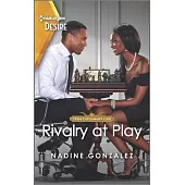Rivalry at Play: A Flirty Rivals to Lovers Romance
