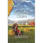 A Colorado Claim: A Western Inheritance Romance