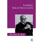 Taming Wild Thoughts