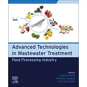 Advanced Technologies in Wastewater Treatment: Food Processing Industry