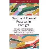 Death and Funeral Practices in Portugal