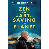 Zen and the Art of Saving the Planet