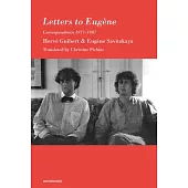 Letters to Eugène: Correspondence 1977-1987