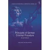 Principles of German Criminal Procedure