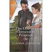 The Officer’’s Convenient Proposal