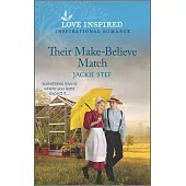 Their Make-Believe Match: An Uplifting Inspirational Romance