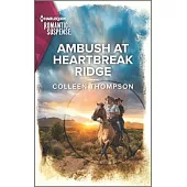 Ambush at Heartbreak Ridge