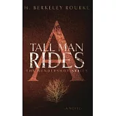 A Tall Man Rides