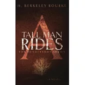 A Tall Man Rides