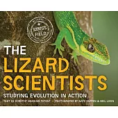 The Lizard Scientists: Studying Evolution in Action