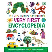 好餓的毛毛蟲：給孩子的第一本百科全書 The Very Hungry Caterpillar’s Very First Encyclopedia
