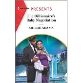 The Billionaire’’s Baby Negotiation