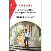 Crowning His Kidnapped Princess