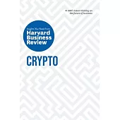 Crypto: The Insights You Need from Harvard Business Review