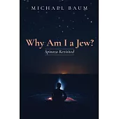 Why Am I a Jew?