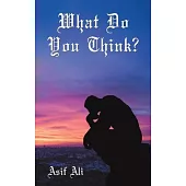What Do You Think?