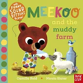 Meekoo and the Muddy Farm生活啟蒙音效書(農場篇)